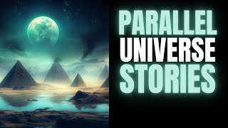 Portals to Another Reality  Parallel Universe Stories [upl. by Katz]