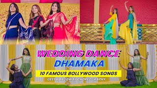 Wedding Dance Dhamaka  10 Famous Bollywood Songs  Sangeet Special  Geeta Bagdwal Choreography [upl. by Elaen]