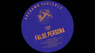 False Persona — Unknown Variable AA02 [upl. by Pruter]