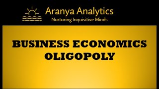 CFA LEVEL 1 ECONOMICS  Oligopoly [upl. by Enitselec]