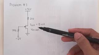 JFETDMOSFET Problem 1 Fixed Bias [upl. by Ormiston]