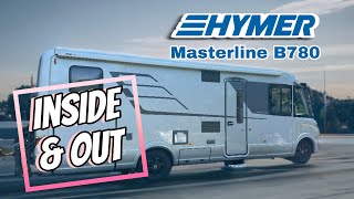 BEST and most COMPLETE Hymer Masterline B780 video  Inside and Out [upl. by Ausoj755]