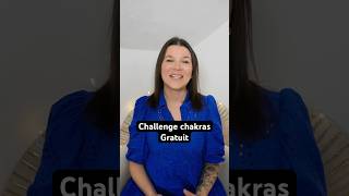 CHALLENGE CHAKRAS GRATUIT [upl. by Dallas827]