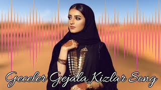 Geceler Gejala Kizlar Song । Turkish Song । Tiktok Remix Arabic Remix Song 2022 [upl. by Ahsiuqat]