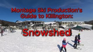 MSP Guide to Killington Snowshed [upl. by Coulombe]