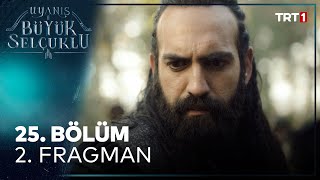 Uyanış Büyük Selçuklu 25 Bölüm 2 Fragman [upl. by Delgado935]