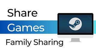 How To Share Games in Steam with Family Sharing New Feature 2024 [upl. by Ingrid]