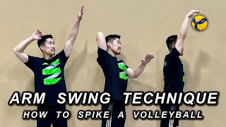 Spiking Arm Swing Technique Part 1 of 2  Volleyball Tutorial [upl. by Purcell]