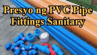 Presyo ng PVC Pipe Elbow Ball Valve Union Patente Sanitary Pipe  Plumbing Materials  RAFFYBOY [upl. by Tenom]