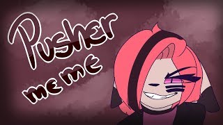 pusher  meme commission [upl. by Toms]