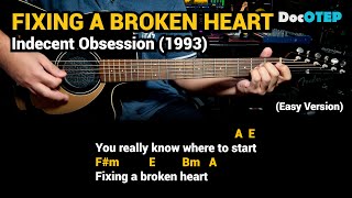 Fixing A Broken Heart  Indecent Obsession 1993  Easy Guitar Chords Tutorial with Lyrics [upl. by Bathesda859]