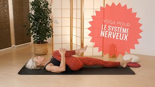 🧘 Cours de yoga  Equilibre du système nerveux [upl. by Conrade646]