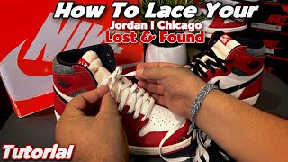 How To Lace My Jordan 1 Lost amp Found TUTORIAL [upl. by Danczyk]