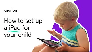 How to set up an iPad for a child  Asurion [upl. by Magena846]