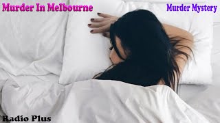 Murder In Melbourne Murder Mystery BBC Radio Dramabbc [upl. by Eimaraj]