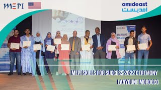 MEPI Skills for Success 2022 ceremony  Laayoune Morocco [upl. by Tayyebeb]