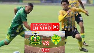 guastatoya Vs xinabajul ao vivo liga Guatemala narración em tempo real [upl. by Flavio904]