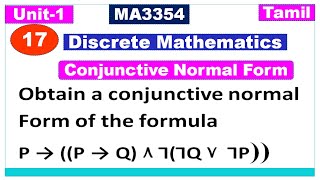 Discrete Mathematics  MA3354  Unit 1 Logic amp Proofs  CNF  Conjunctive Normal Form in Tamil [upl. by Eislel]