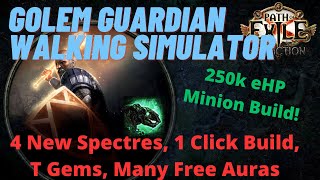 WALKING SIMULATOR  Carrion Golem Guardian Minion Build Guide  PoE 323 Affliction League [upl. by Ardnalak]