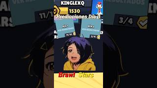 Mis predicciones Día 3 Brawl Stars [upl. by Winfred832]