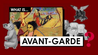 What is the AvantGarde Art Movements amp Styles [upl. by Sible]