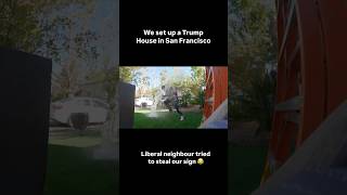 LIBERAL TRIES TO STEAL OUR DONALD TRUMP SIGN 💦 [upl. by Rozek]