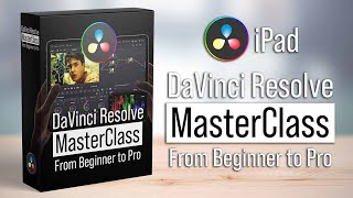 DaVinci Resolve iPad MasterClass Whats included [upl. by Tierell]