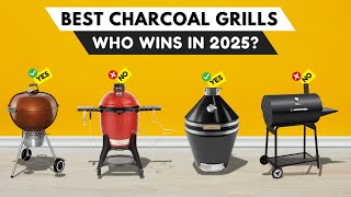 Best Charcoal Grills 2025 watch before you buy [upl. by Kirbee843]