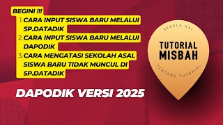 cara input siswa baru melalui spdatadik dan di dapodik versi 2025 [upl. by Abbie]