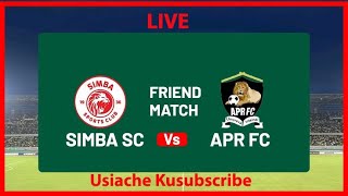 🔴 LIVE NOW SIMBA SC VS APR FC FRIEND MATCH SIMBA DAY 2024 [upl. by Ylesara]