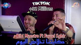 Bibi Maestro ft Faycel Sghir  حكايتنا تخلاص ليوم [upl. by Zampino]