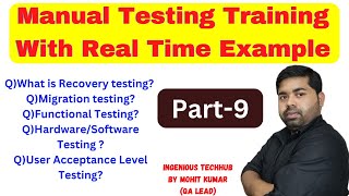 Manual Testing Tutorial With Real Time Examples Part9 [upl. by Thrift184]