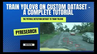 Pothole Detection Made Easy Training a Dataset with YOLOv8 [upl. by Nesral]