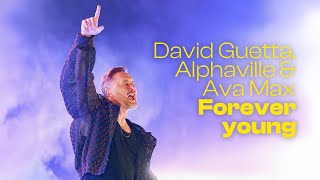 David Guetta Alphaville amp Ava Max  Forever Young Live Performance [upl. by Three866]