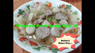 Wonton Pork Soup  Wantan Babi Sup [upl. by Etnauq]