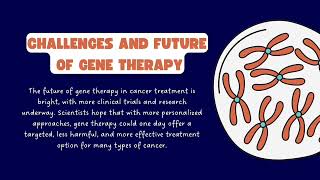 Gene therapy and cancer treatment [upl. by Arykat]