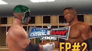 WWE Smackdown vs RAW 2006 Season Mode  EP2  Joining Forces [upl. by Tihw454]