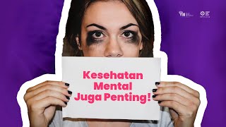 Pentingnya Menjaga Kesehatan Mental [upl. by Ericka]