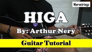 HIGA By Arthur Nery  GUITAR TUTORIAL  Bonus Intro Tutorial  NO CAPO [upl. by Aerdnaid]