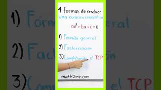 4 formas para resolver una ecuación cuadrática [upl. by Roma860]