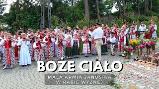 Boże Ciało w Rabie Wyżnej quotCzarna Madonnoquot MAŁA ARMIA JANOSIKA 16062022 [upl. by Niletak]