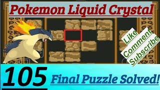 Pokemon Liquid Crystal Episode 105 Final Puzzle Solved At Ruins Of Alph [upl. by Koch773]