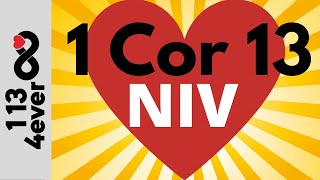 1 Corinthians 13  New International Version NIV [upl. by Yhcir]