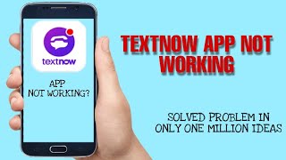 How to Fix Textnow App not working problem Solved 2023 [upl. by Joette]