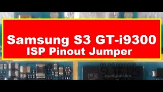 Samsung GTI9300 ISP Pinout Jumper Ways Format FRP Boot Repairing By GSM Free Equipment [upl. by Evangelia]