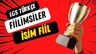 8 Sınıf Türkçe Fiilimsiler  İsim Fiil Konu Anlatımı  LGS Kampı Türkçe Fiilimsiler [upl. by Aicekat]