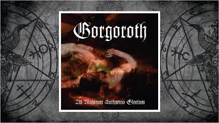 Gorgoroth Norway  Ad Majorem Sathanas Gloriam 2006 [upl. by Anemaj]