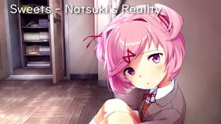 【DDLC】Sweets  Natsukis Reality【Original Song】 [upl. by Eemyaj73]