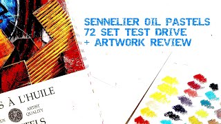 SENNELIER OIL PASTELS 72 SET TEST DRIVE  ARTWORK REVIEW [upl. by Tellford]