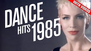 Dance Hits 1985 Feat Opus Baltimora Thompson Twins Eurythmics Katrina amp the Waves  more [upl. by Ttirb]